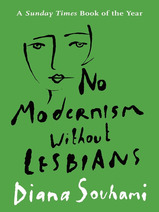 Upplýsingar um No Modernism Without Lesbians eftir Diana Souhami - Til útláns